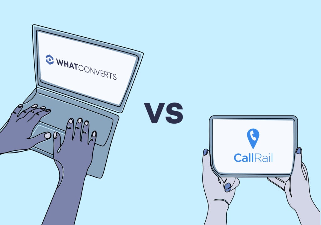CallRail vs. WhatConverts: Four Big Differences