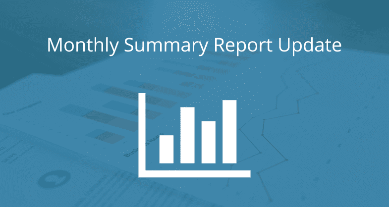 Monthly Summary Report Update