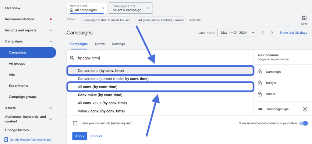 Google Ads campaign dashboard highlighting different conversion time options.