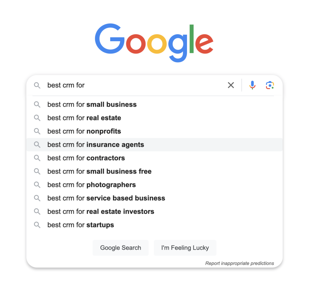 Screenshot of Google search with the term "best crm for". This shows autocomplete suggestions. 