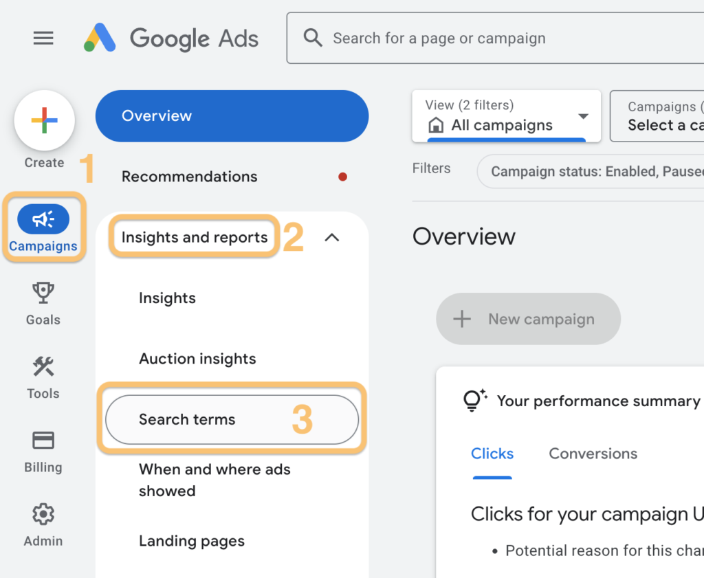Screenshot of the Google Ads interface that leads to the Search terms report for finding high-intent keywords.