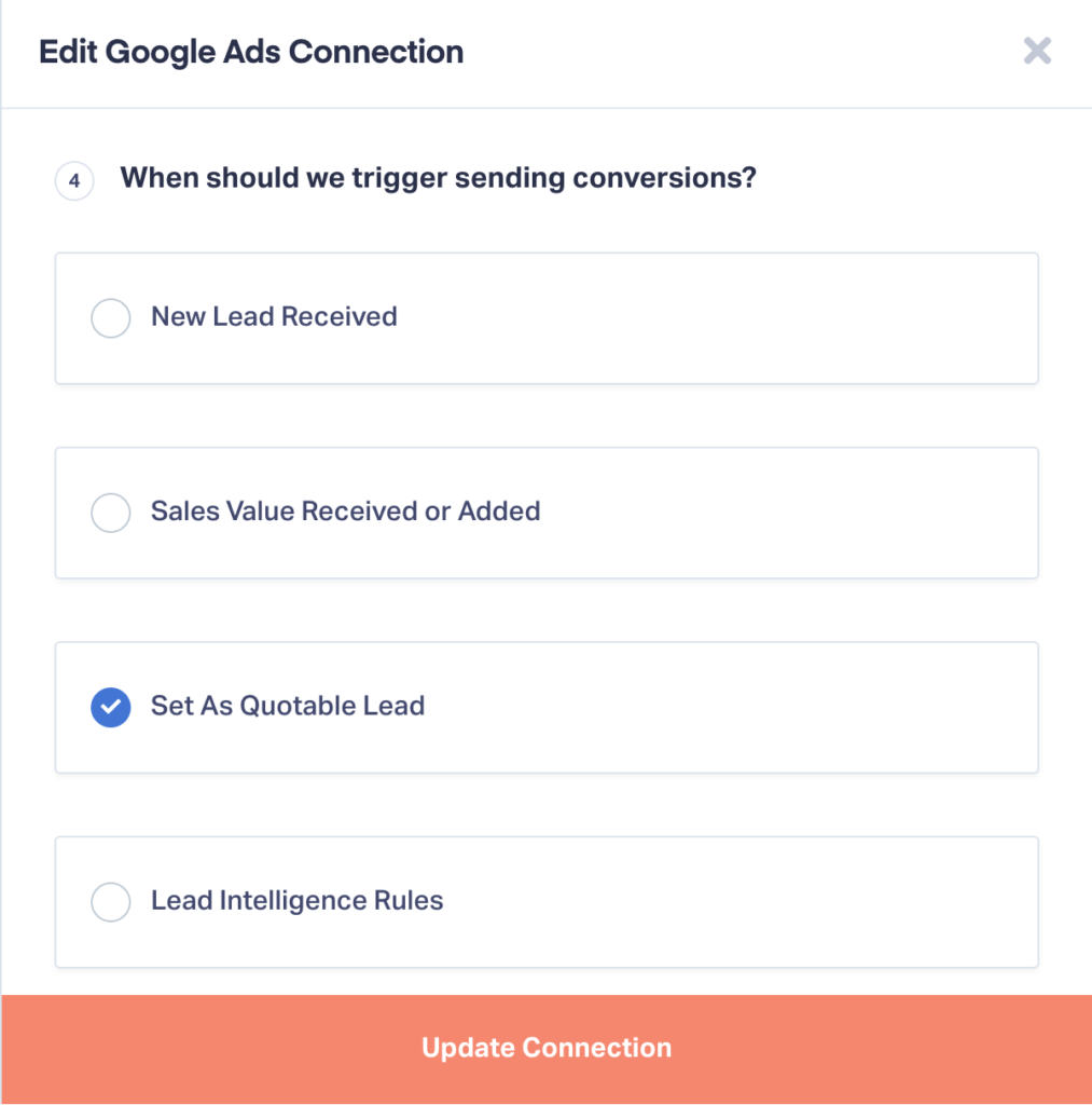 Screenshot in WhatConverts showing the different Google Ads Conversion Trigger options.
