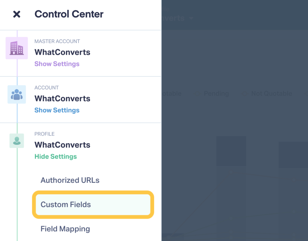 Screenshot of WhatConverts showing where to find Custom Fields.