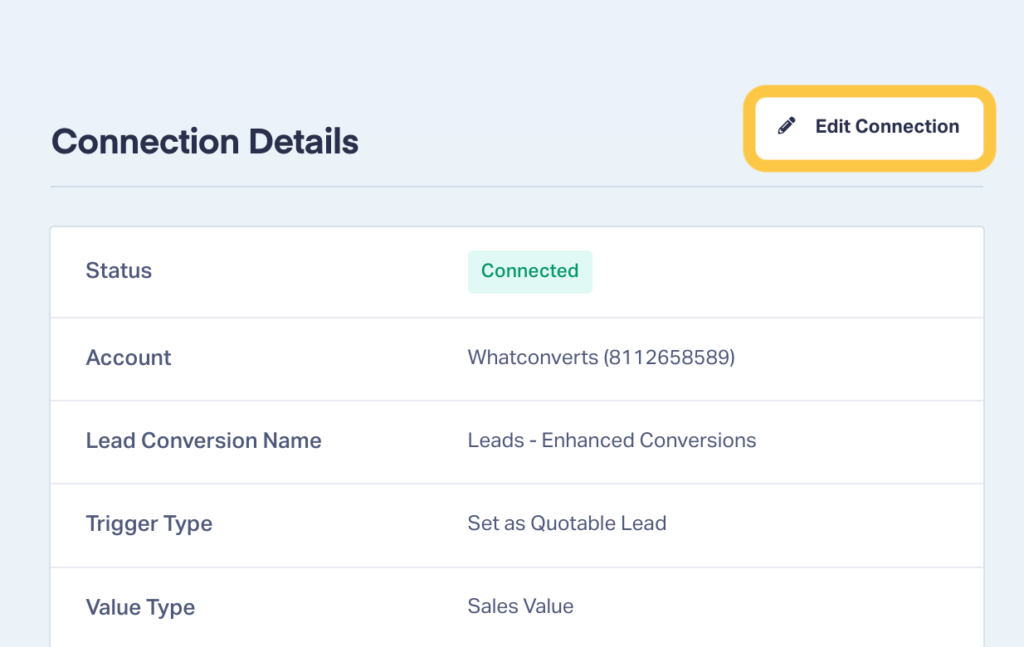 Screenshot of WhatConverts showing how to edit the Google Ads connection by clicking Edit Connection.