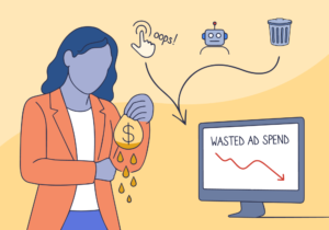 Why You're Spending a Fortune on Junk Clicks (and How to Fix It)